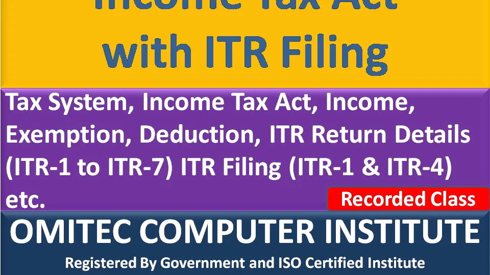 Income Tax Act with ITR Filing and Live Support - Income Tax Act with Live ITR Filing